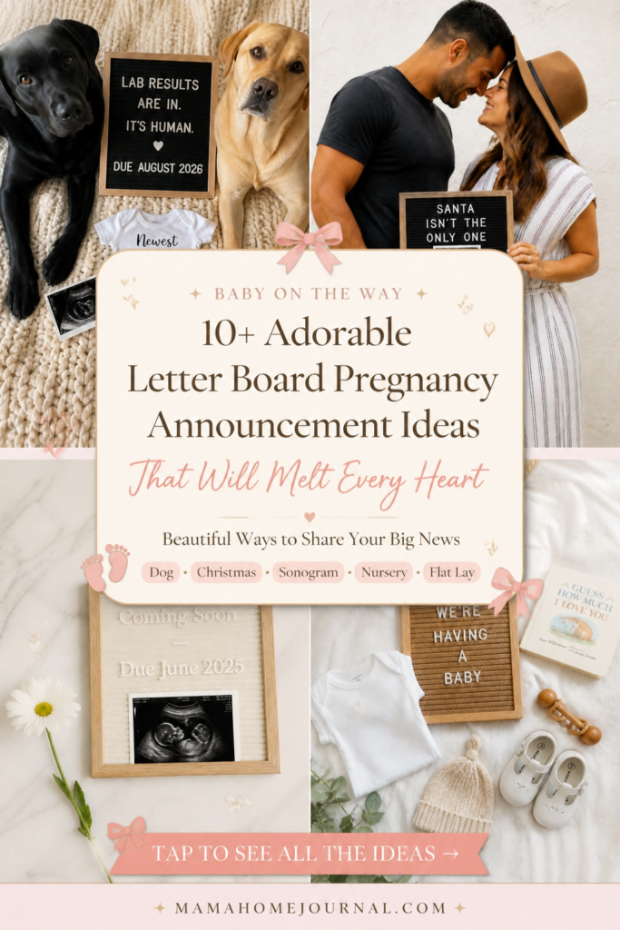 Cute Letter Board Pregnancy Announcement Ideas